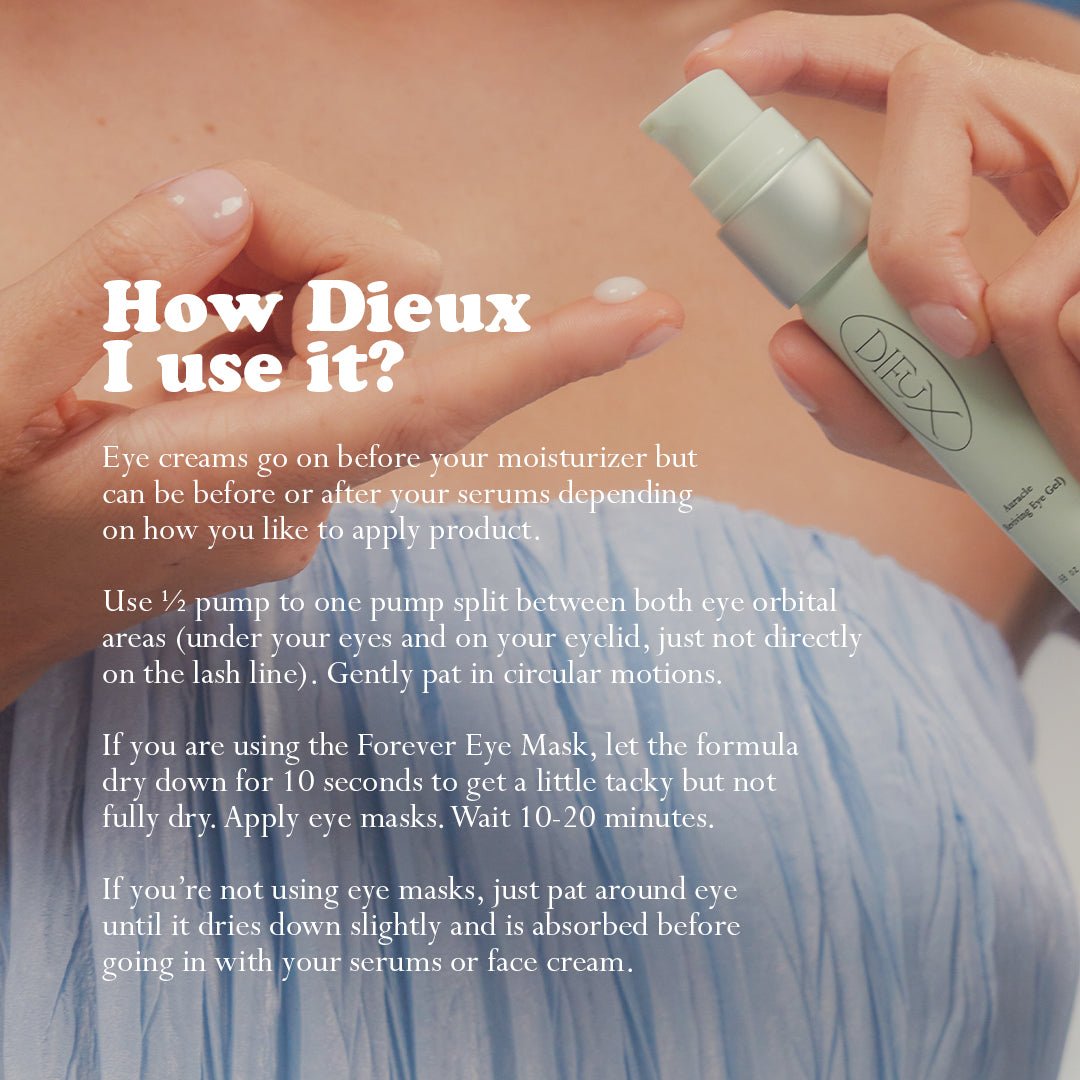 A model holding Auracle.

Text: How Dieux I use it? Eye creams go on before your moisturizer but can be before or after your serums depending on how you like to apply product. Use 1/2 pump to one pump split between both eye orbital areas (under your eyes and on your eyelid, just not directly on the lash line). Gently pat in circular motions. 