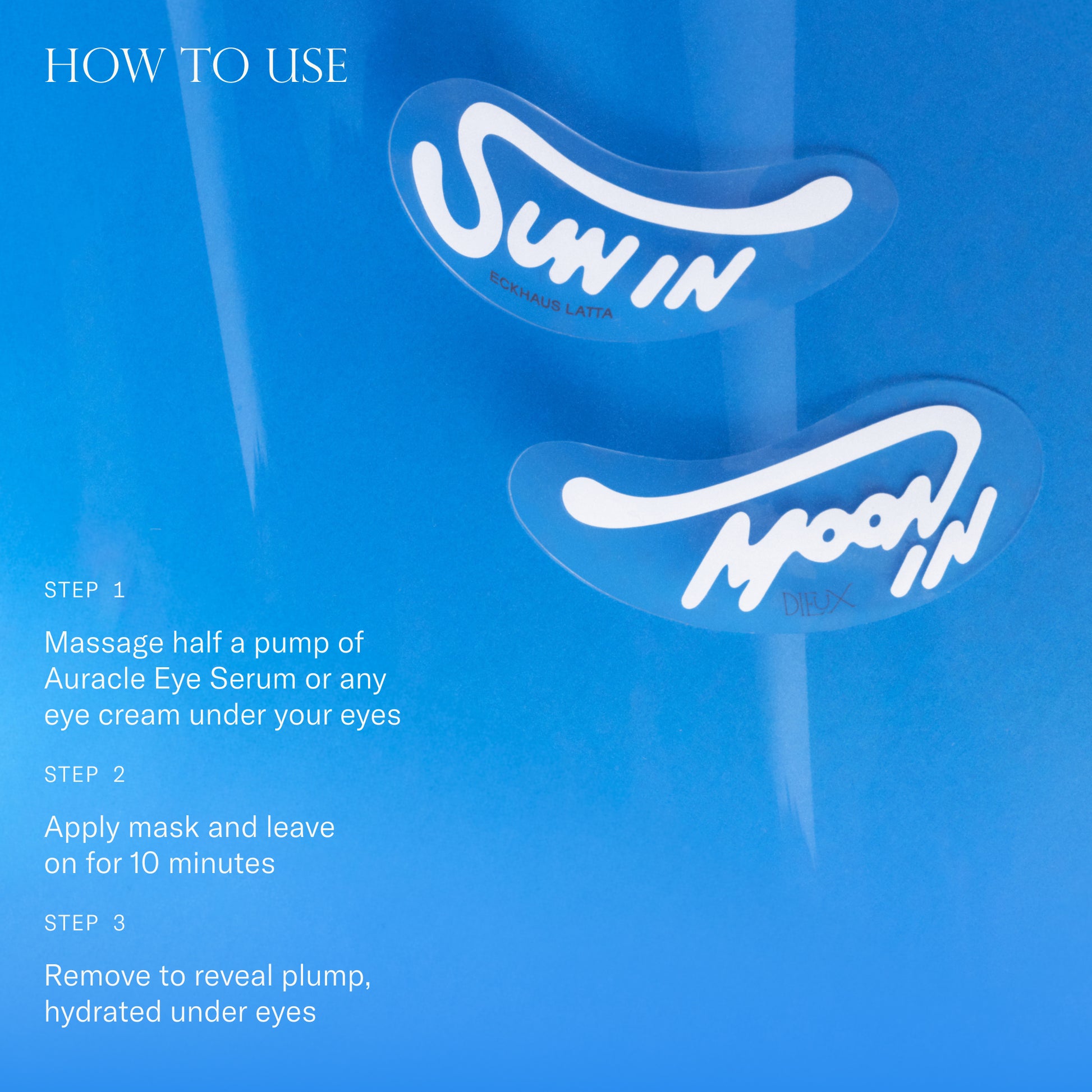 How to use Forever Eye Mask. 1. Massage half a pump of Auracle Eye Serum or any eye cream under your eyes. 2. Apply mask and leave on for 10 minutes. 3. Remove to reveal plump hydrated under eyes. 