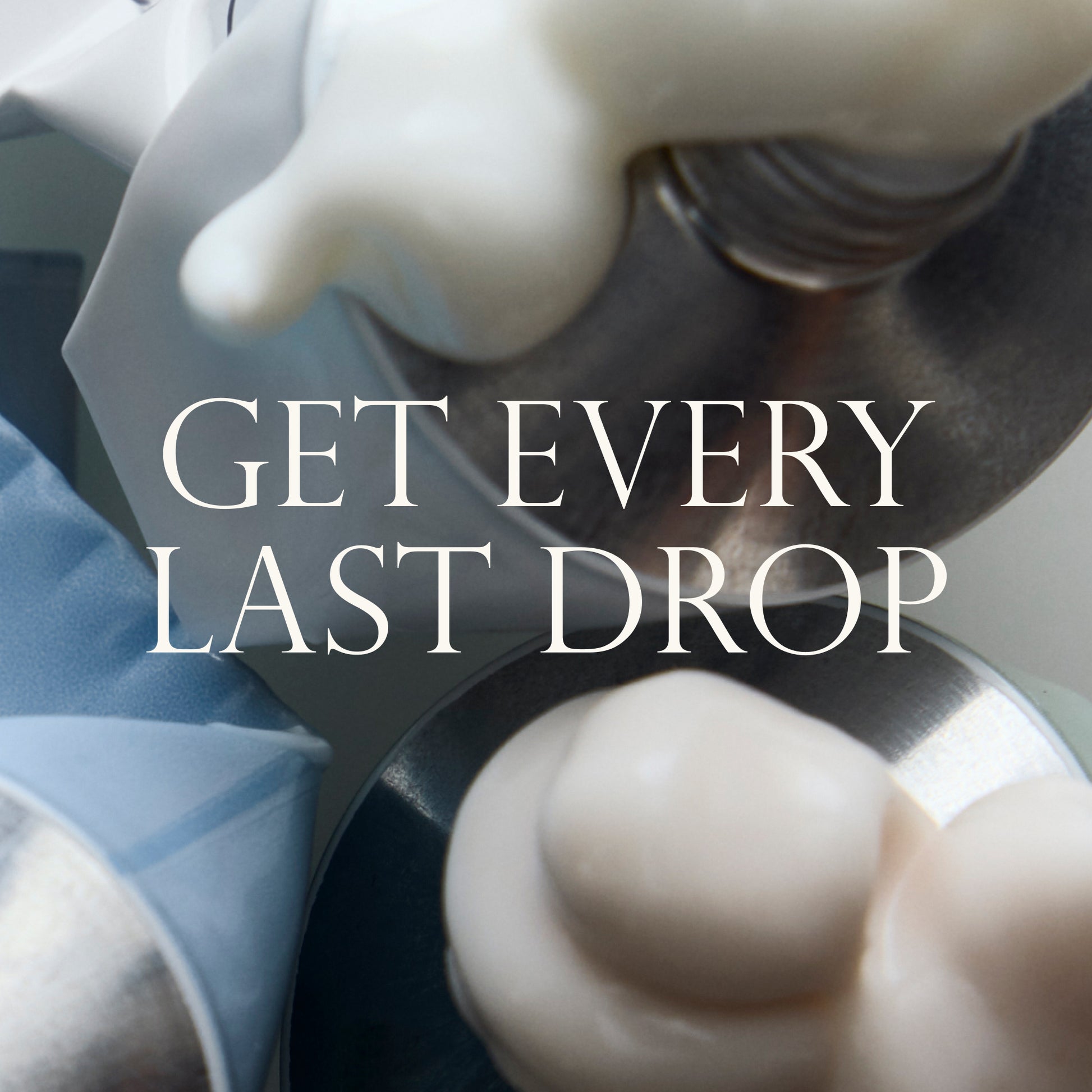 Get Every Last Drop Air Angel graphic with moisturizer dollops