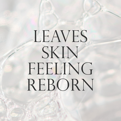 Leaves skin feeling reborn